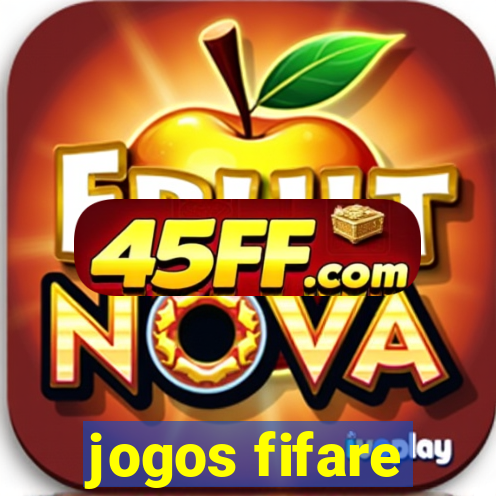 jogos fifare